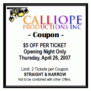 Calliope Straight & Narrow Ticket Coupon